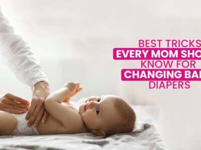 Every Mom Should Know for Changing Baby Diapers